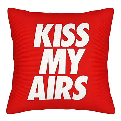 Kiss My Airs - Pillowcase